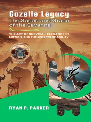 cover image of Gazelle Legacy